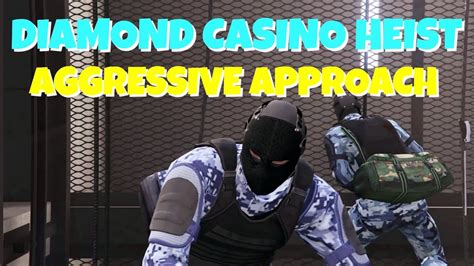 diamond casino heist best approach|best aggressive approach casino heist.